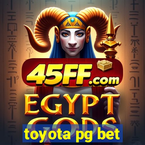 toyota pg bet